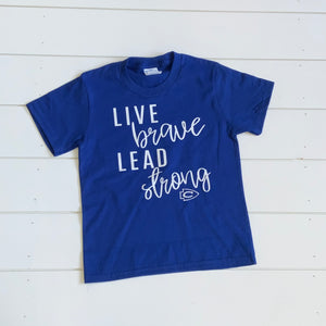 Live Brave Lead Strong (Glitter)