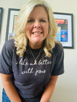 I like me better with Jesus